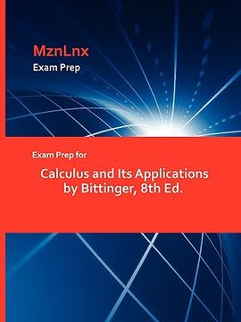 portada exam prep for calculus and its applications by bittinger, 8th ed. (in English)