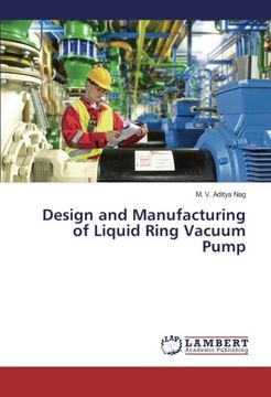 portada Design and Manufacturing of Liquid Ring Vacuum Pump