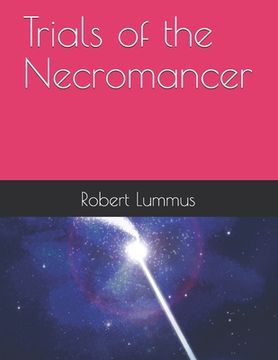 portada Trials of the Necromancer (en Inglés)