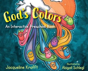 portada God's Colors: An Interactive Preschool Book (en Inglés)