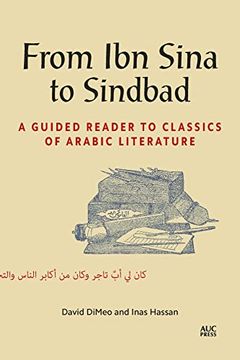 portada From Ibn Sina to Sindbad: A Guided Reader to Classics of Arabic Literature