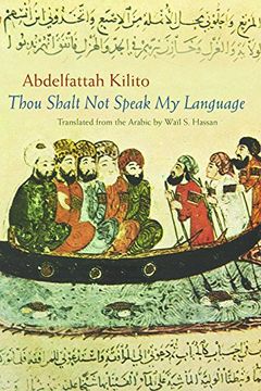 portada Thou Shalt not Speak my Language (Middle East Literature in Translation) (en Inglés)