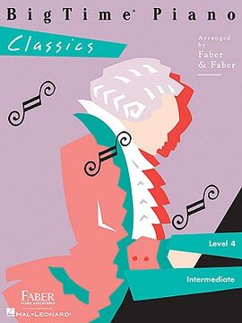 portada Bigtime Piano Classics - Level 4 (en Inglés)