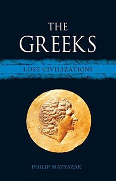 portada The Greeks: Lost Civilizations (en Inglés)