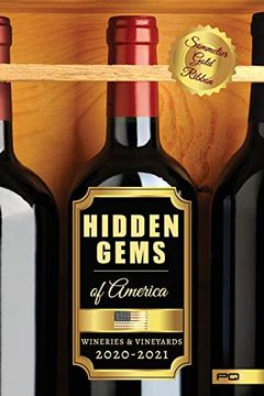 portada Hidden Gems of America: Wineries & Vineyards 2020-2021 (en Inglés)