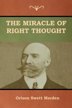 portada The Miracle of Right Thought 