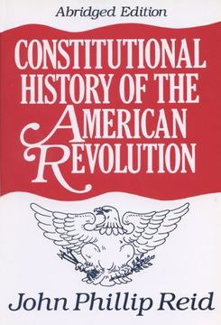 portada Constitutional History of the American Revolution (en Inglés)