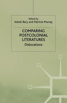 portada Comparing Postcolonial Literatures: Dislocations (en Inglés)