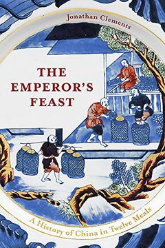 portada The Emperor'S Feast: 'A Tasty Portrait of a Nation'–Sunday Telegraph (in English)