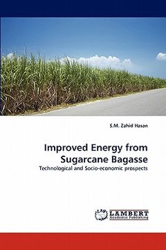 portada improved energy from sugarcane bagasse (en Inglés)