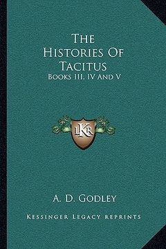 portada the histories of tacitus: books iii, iv and v