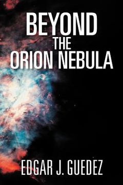 portada beyond the orion nebula (in English)