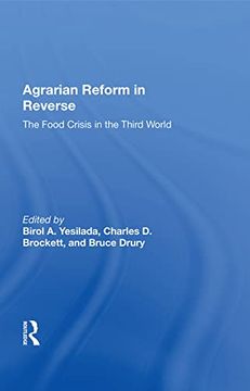 portada Agrarian Reform in Reverse: The Food Crisis in the Third World 