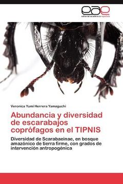 portada abundancia y diversidad de escarabajos copr fagos en el tipnis (en Inglés)
