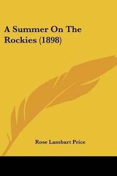 portada a summer on the rockies (1898)