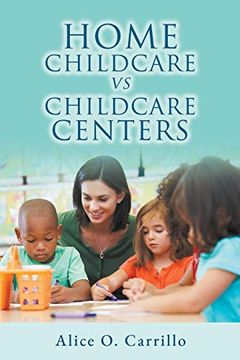 portada Home Childcare vs. Childcare Centers (in English)