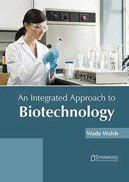 portada An Integrated Approach to Biotechnology (en Inglés)