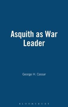portada asquith as war leader (en Inglés)