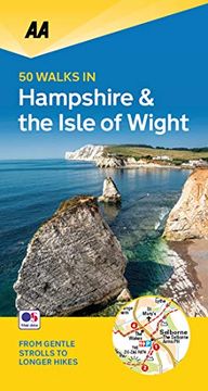portada 50 Walks in Hampshire & Isle of Wight (aa 50 Walks) (in English)