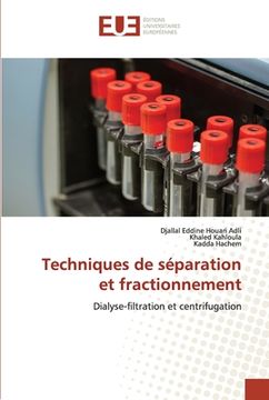 portada Techniques de séparation et fractionnement (in French)