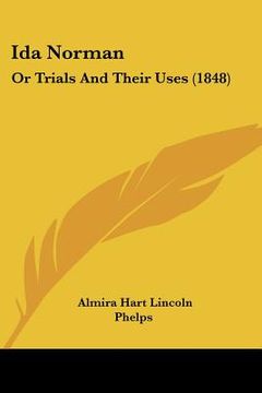 portada ida norman: or trials and their uses (1848) (en Inglés)