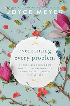 portada Overcoming Every Problem: 40 Promises From God’S Word to Strengthen you Through Life’S Greatest Challenges (in English)