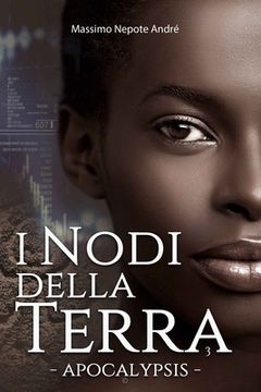 portada I Nodi della Terra Vol.3: Apocalypsis (in Italian)