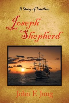 portada Joseph Shepherd: A Story of Travelers