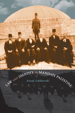 portada Law and Identity in Mandate Palestine (en Inglés)