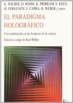 portada El Paradigma Holográfico: Una Exploración en las Fronteras de la Ciencia