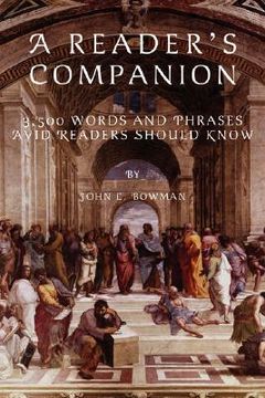portada a reader's companion: 3,500 words and phrases avid readers should know (en Inglés)