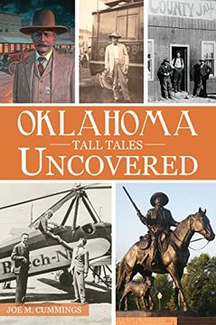 portada Oklahoma Tall Tales Uncovered (Forgotten Tales) (en Inglés)