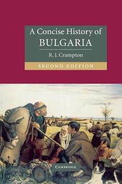 portada A Concise History of Bulgaria (Cambridge Concise Histories) (en Inglés)