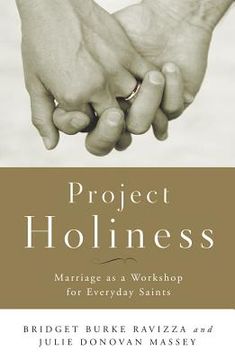 portada Project Holiness: Marriage as a Workshop for Everyday Saints (en Inglés)