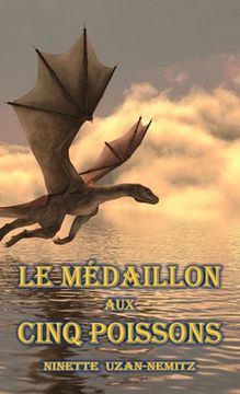 portada Le Médaillon aux Cinq Poissons (en Francés)