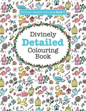 portada Divinely Detailed Colouring Book 7 (en Inglés)