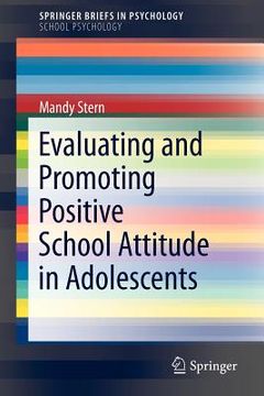 portada evaluating and promoting positive school attitude in adolescents (in English)