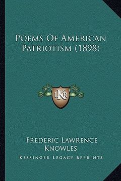 portada poems of american patriotism (1898) (en Inglés)