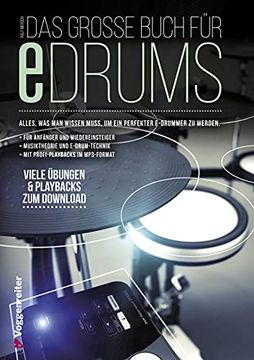 portada Das Große Buch für E-Drums: Elektronisches Schlagzeug für Anfänger (en Alemán)
