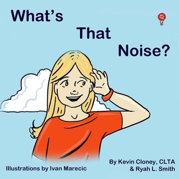 portada What's that Noise?: What could it be? (en Inglés)