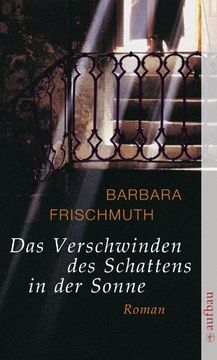 portada Das Verschwinden des Schattens in der Sonne (in German)
