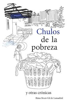 portada Chulos de la Pobreza y Otras Crónicas