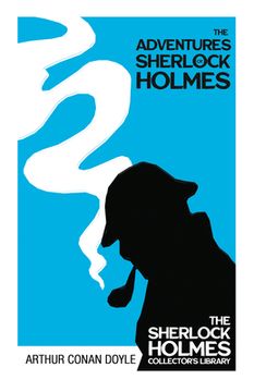 portada The Adventures of Sherlock Holmes - The Sherlock Holmes Collector's Library;With Original Illustrations by Sidney Paget (in English)