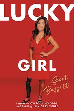 portada Lucky Girl: Lessons on Overcoming Odds and Building a Limitless Future (in English)