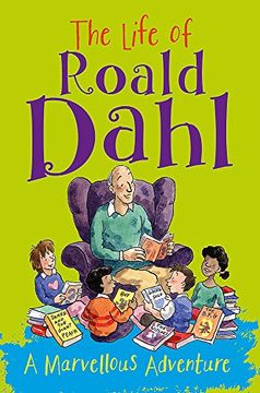 portada The Life of Roald Dahl: A Marvellous Adventure