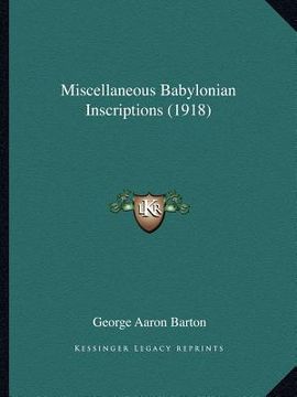 portada miscellaneous babylonian inscriptions (1918)