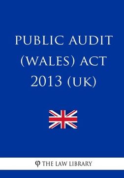 portada Public Audit (Wales) act 2013 (Uk) (en Inglés)