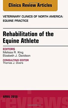 portada Rehabilitation of the Equine Athlete, An Issue of Veterinary Clinics of North America: Equine Practice, 1e (The Clinics: Veterinary Medicine)