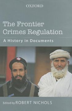 portada The Frontier Crimes Regulation: A History in Documents (en Inglés)
