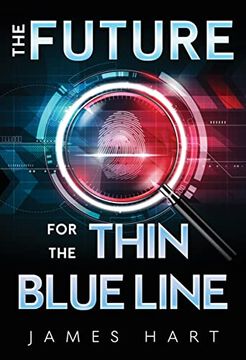 portada The Future for the Thin Blue Line (en Inglés)